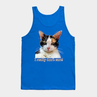 Cute Calico Cat with Attitude – I Really Don't care! Tank Top